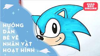 Hướng dẫn bé vẽ một nhân vật hoạt hình