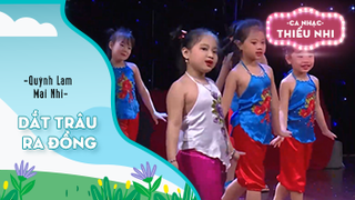 Ca khúc Dắt trâu ra đồng - Biểu diễn Quỳnh Lam và Mai Nhi 