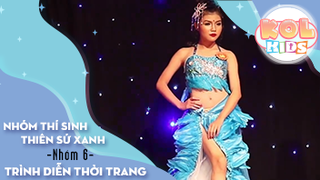 Trình diễn model của nhóm thí sinh Thiên Sứ Xanh - Team 6