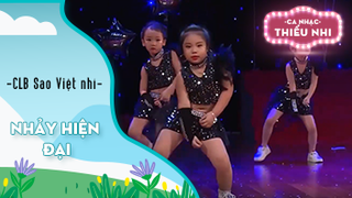 Nhảy hiện đại - Biểu diễn CLB Sao Việt nhí