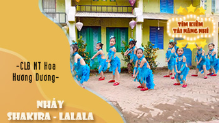 Shakira - Lalala - CLB nghệ thuật Hoa Hướng Dương