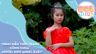 Trình diễn thời trang công chúa Model Kids Angel baby