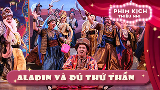 Aladin Và Đủ Thứ Thần 