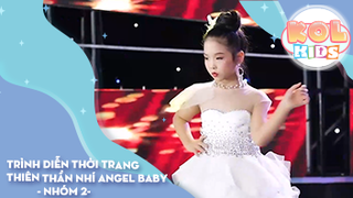 Trình diễn thời trang thiên thần nhí Angel Baby - Nhóm 2