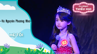 Ca khúc Mẹ tôi - Biểu diễn Vũ Nguyễn Phương Như 