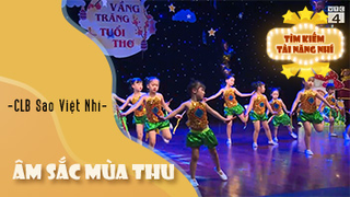 Âm Sắc Mùa Thu - CLB Sao Việt Nhí