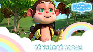 Ca khúc Bé khỏe bé ngoan