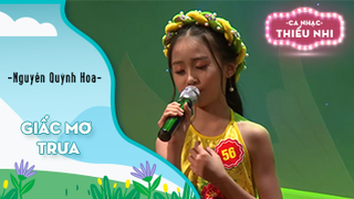 Ca khúc Giấc mơ trưa - Biểu diễn Nguyễn Quỳnh Hoa