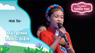 Ca khúc Mái đình làng biển - Biểu diễn Minh Thư 