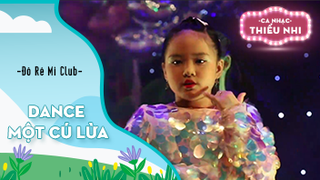 Dance Một cú lừa - Biểu diễn Đô Rê Mi Club