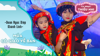 Múa Cô giáo về bản - Biểu diễn Doãn Ngọc Diệp và Khánh Linh