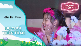 Ca khúc Nụ cười thiên thần - Biểu diễn Star Kids Club 