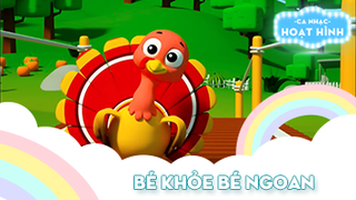 Ca khúc Bé khỏe bé ngoan
