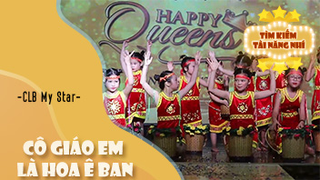 Cô Giáo Em Là Hoa Ê Ban - CLB My Star