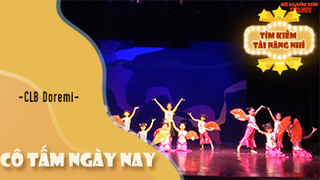 Cô Tấm Ngày Nay - CLB Doremi