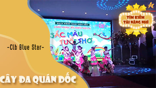 Cây Đa Quán Dốc - Clb Blue Star 