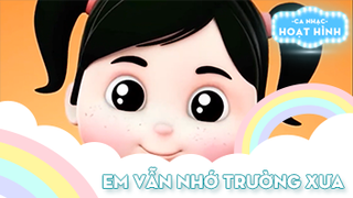 Ca khúc Em vẫn nhớ trường xưa