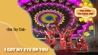 I Got My Eye On You - Dâu Tây Club