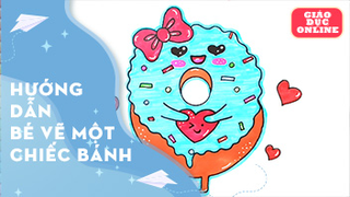 Hướng dẫn bé vẽ một chiếc bánh