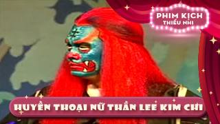 Huyền Thoại Nữ Thần Lee Kim Chi