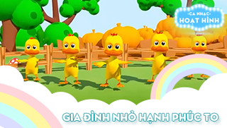 Ca khúc Gia đình nhỏ hạnh phúc to