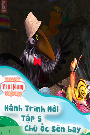 Hành Trình Mới - Tập 5 - Chú Ốc Sên bay