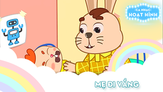 Ca khúc Mẹ đi vắng