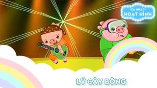 Ca khúc Lý cây bông