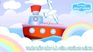 Ca khúc Trái đất này là của chúng mình