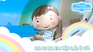 Ca khúc Bo bi bo em tập lái ô tô