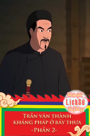 Trần văn thành kháng pháp ở bảy thưa - Phần 2