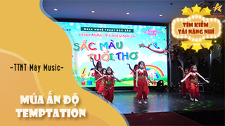 Múa Ấn Độ Temptation - Trung tâm nghệ thuật Mây Music