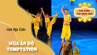 Múa Ấn Độ Temptation - Linh Nga Club