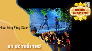 Ký Ức Tuổi Thơ - Hoa Hồng Vàng Club