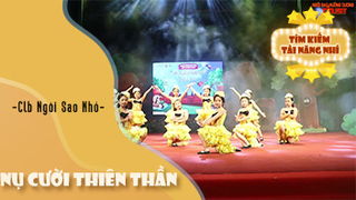 Nụ Cười Thiên Thần - CLB Ngôi Sao Nhỏ (rạp Hồng Hà)