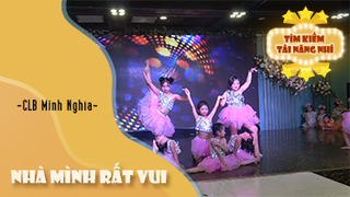 Nhà Mình Rất Vui - CLB Minh Nghĩa