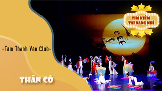 Thân Cò - Cô Tấm Thanh Vân Club