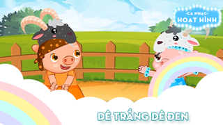 Ca khúc Dê trắng dê đen