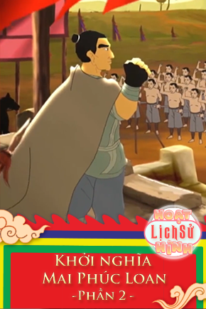 Khởi nghĩa Mai Phúc Loan - Phần 2