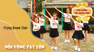 Nối Vòng Tay Lớn - Flying Dream Club