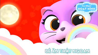 Ca khúc Bé ăn thật ngoan