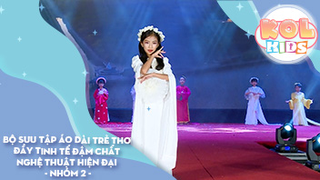 Bộ sưu tập Áo Dài trẻ thơ đầy tinh tế đậm chất Nghệ thuật hiện đại - Nhóm 2