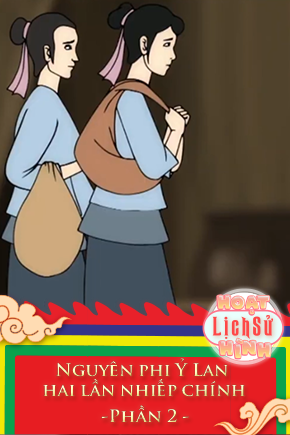 Nguyên phi Ỷ Lan hai lần nhiếp chính - Phần 2