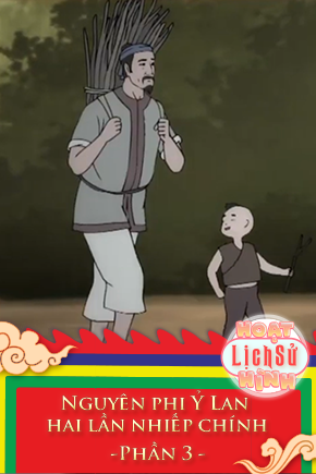 Nguyên phi Ỷ Lan hai lần nhiếp chính - Phần 3