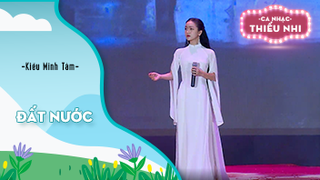 Ca khúc Đất nước - Biểu diễn Kiều Minh Tâm