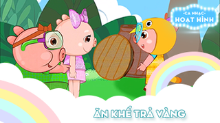 Ca khúc Ăn khế trả vàng