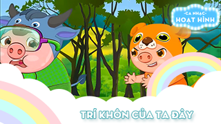 Ca khúc Trí khôn của ta đây