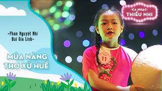 Múa Nàng thơ xứ Huế - Biểu diễn Phan Nguyệt Nhi và Bùi Gia Linh 