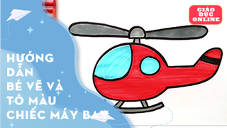 Hướng dẫn bé vẽ và tô màu chiếc máy bay