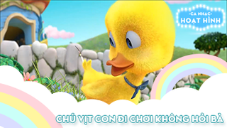 Ca khúc Chú vịt con đi chơi không hỏi bà